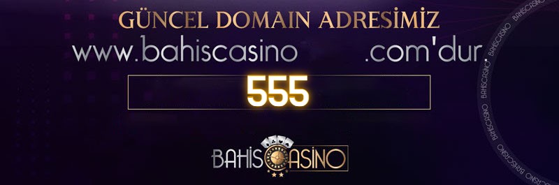Bahiscasino555